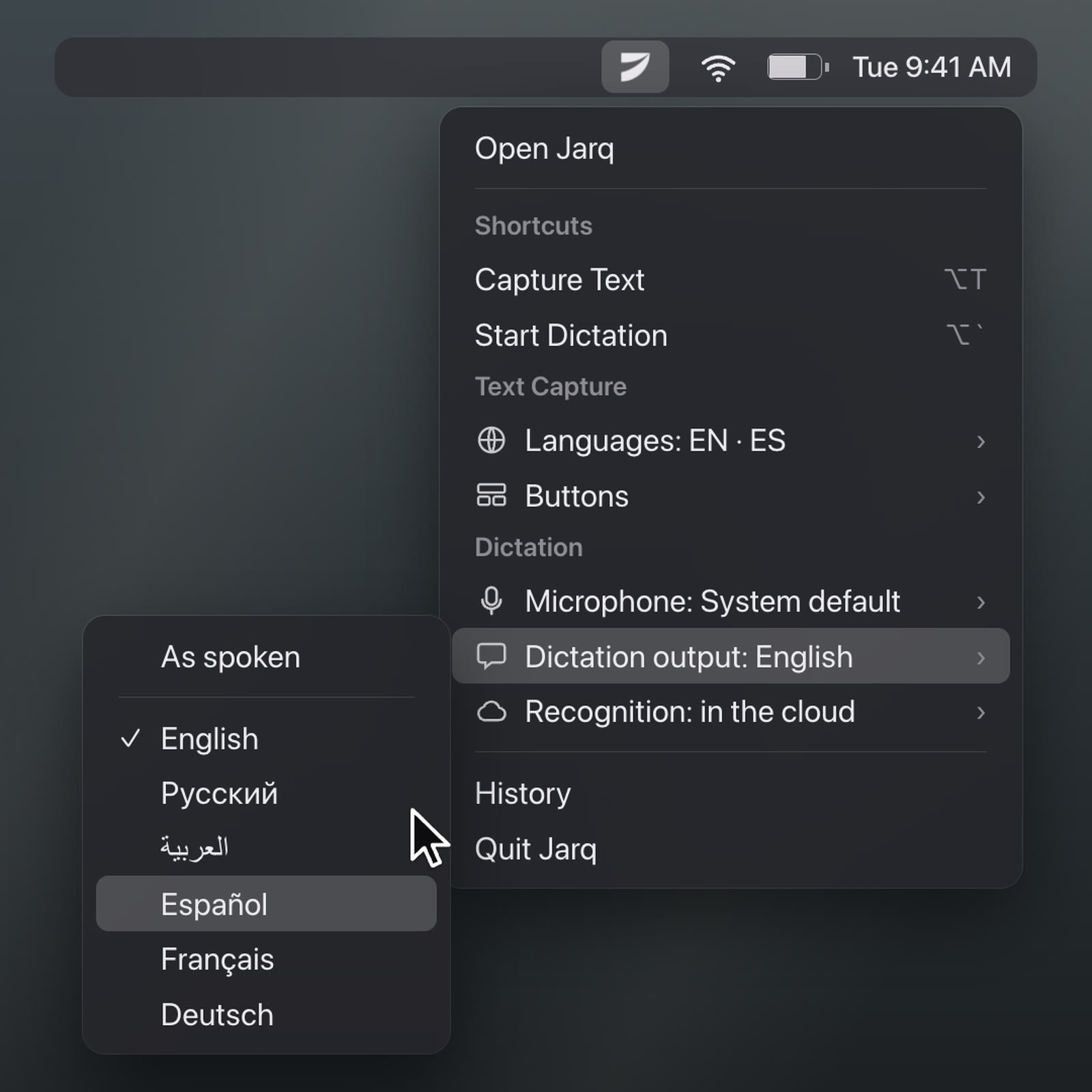 Jarq’s menu bar menu open with Dictation output: English highlighted, and beside it the list As spoken, English (checked), Русский, Arabic, Español, Français, Deutsch.